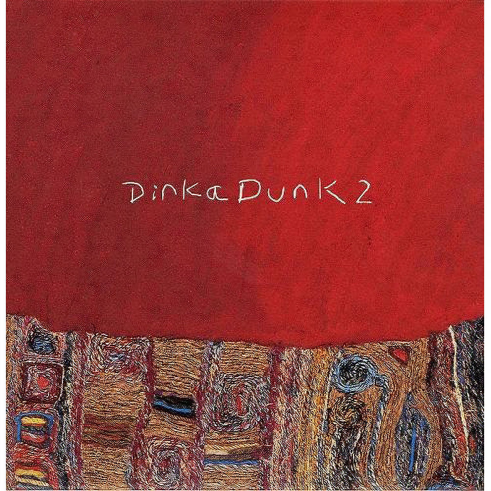 音楽CD DINKA DUNK 2 ディンカドゥンク