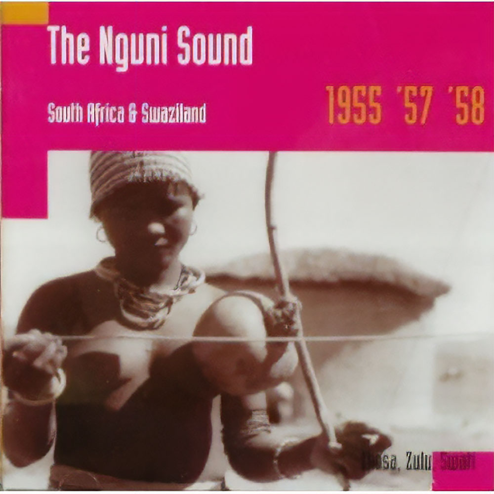 ングニの音楽―コーサ、ズールー、スワジ 1955'57'58
