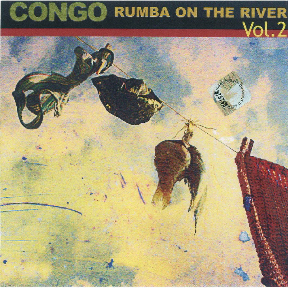 CONGO VOL.2 RUMBA ON THE RIVER